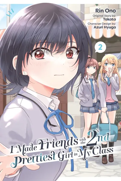 I Made Friends with the Second Prettiest Girl in My Class